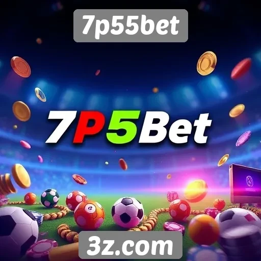 7p55bet lança nova plataforma de jogos online